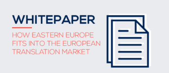How Eastern Europe Fits Into the European Translation Market