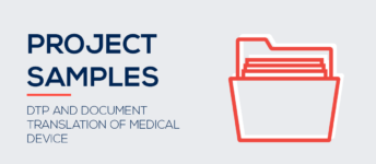 DTP and Document Translation of Medical Device