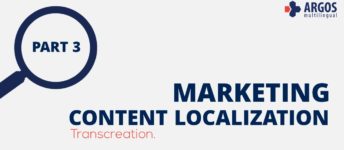 Marketing Content Localization – Part 3: Transcreation
